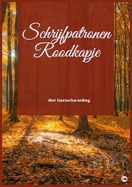 Lesmateriaal Schrijfpatronen in thema Roodkapje + lesvoorbereiding van auteur FilouFinds