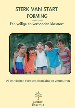 Lesmateriaal Sterk van Start – Gratis werkbundel Forming fase Tuckman van auteur Domus Essentia