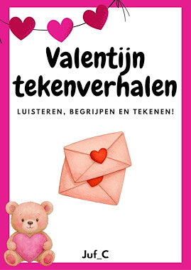 Lesmateriaal Valentijn Tekenverhalen – Luisteren & Tekenen voor Kleuters van auteur Juf_C
