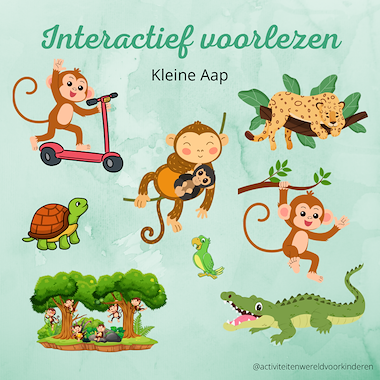 Lesmateriaal Kleine Aap - Interactief voorlezen van auteur Nanny Melissa