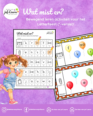 Lesmateriaal Bewegend leren - Wat mist er? - Letterfeest (*-versie) van auteur De klas van juf Laura