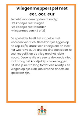 Lesmateriaal Vliegenmepperspel eer, oor, eur woorden van auteur de beweegjuf