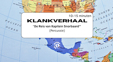 Klankverhaal: De reis van Kapitein Snorbaard 