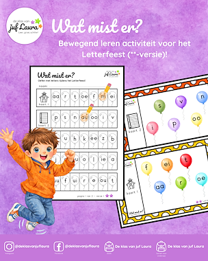 Lesmateriaal Bewegend leren - Wat mist er? - Letterfeest (**-versie) van auteur De klas van juf Laura