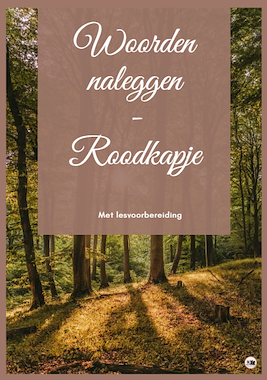 Lesmateriaal Roodkapje: woorden naleggen en typen + lesvoorbereiding van auteur FilouFinds